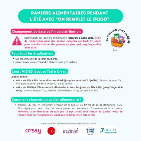 Affiche annonçant la distribution estivale de paniers alimentaires « On remplit le frigo » pour les étudiants à Orsay. Distribution jusqu’au 6 août 2026, sur rendez-vous, à la MJC-CS Jacques Tati. Réservation au 07 49 30 24 10.