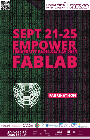 Affiche du fabrikathon d'Orsay au sein d'empoter Université Paris Saclay