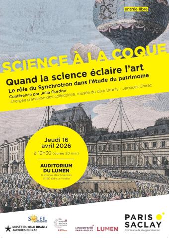 Science à la coque : "Quand la science éclaire l’art : le rôle du synchrotron dans l’étude du patrimoine"
