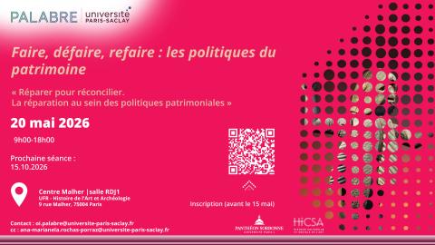 OI PaLabRe · Séminaire du 20 mai 2026 · Faire, défaire, refaire : les politiques du patrimoine