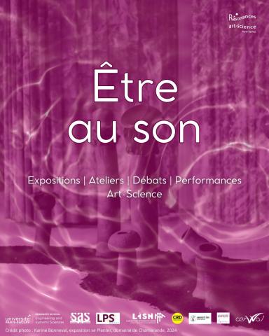 Être au son - Résonances art-science Paris-Saclay